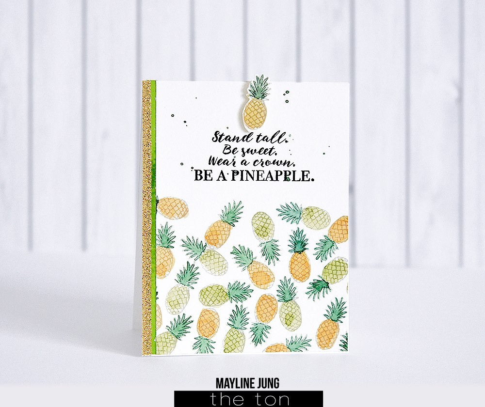 Stand Tall, Be A Pineapple